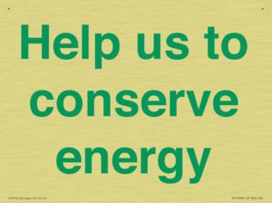 Help us to conserve energy 